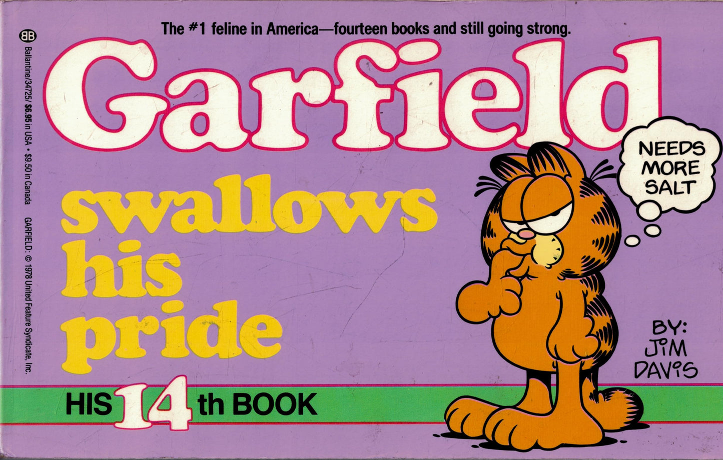 Garfield Swallows His Pride (His 14th Book)