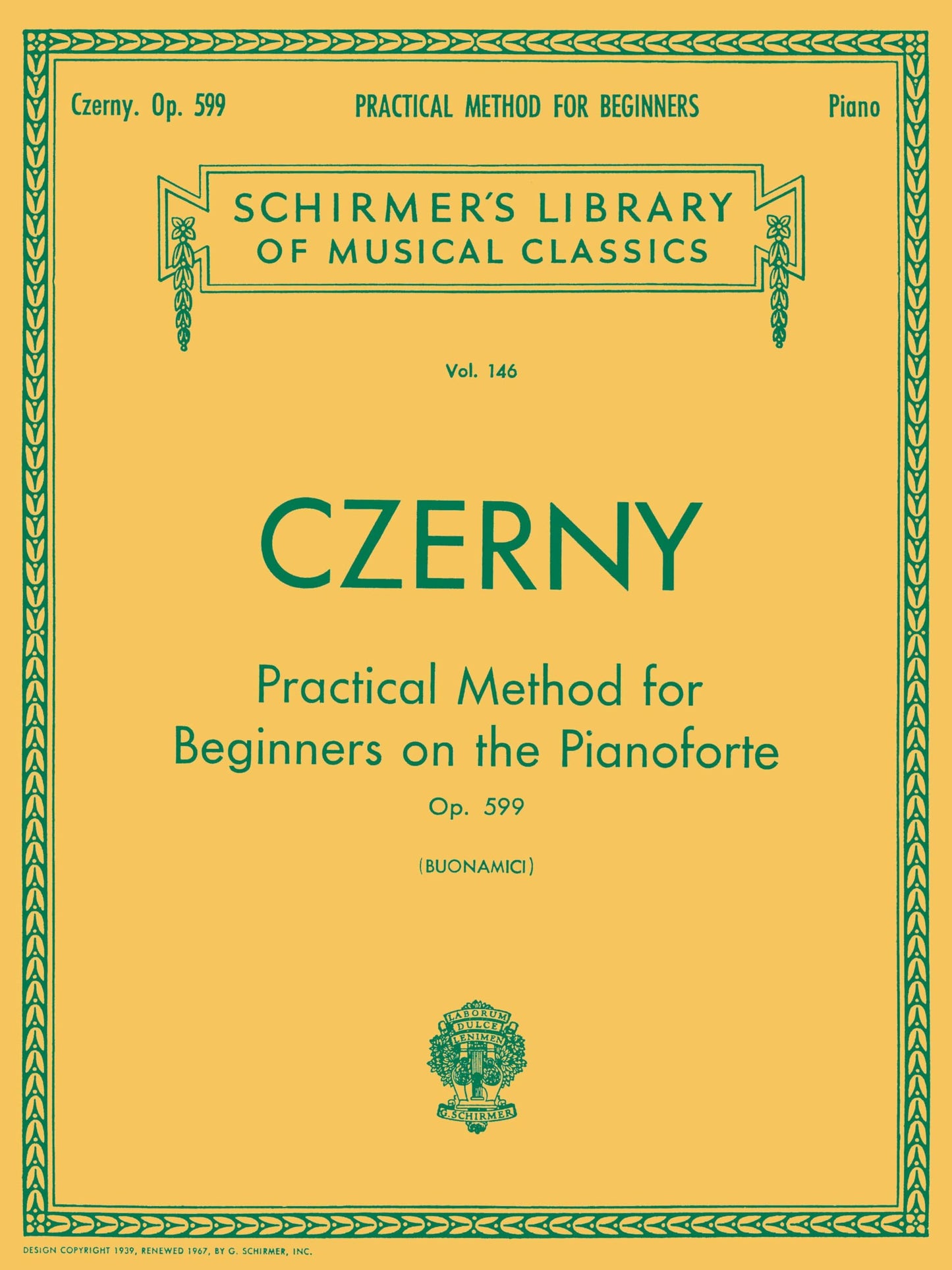 Practical Method for Beginners, Op. 599: Schirmer Library of Classics Volume 146 - Piano Technique and Exercise Book - Easy-to-Read Piano Scales Book