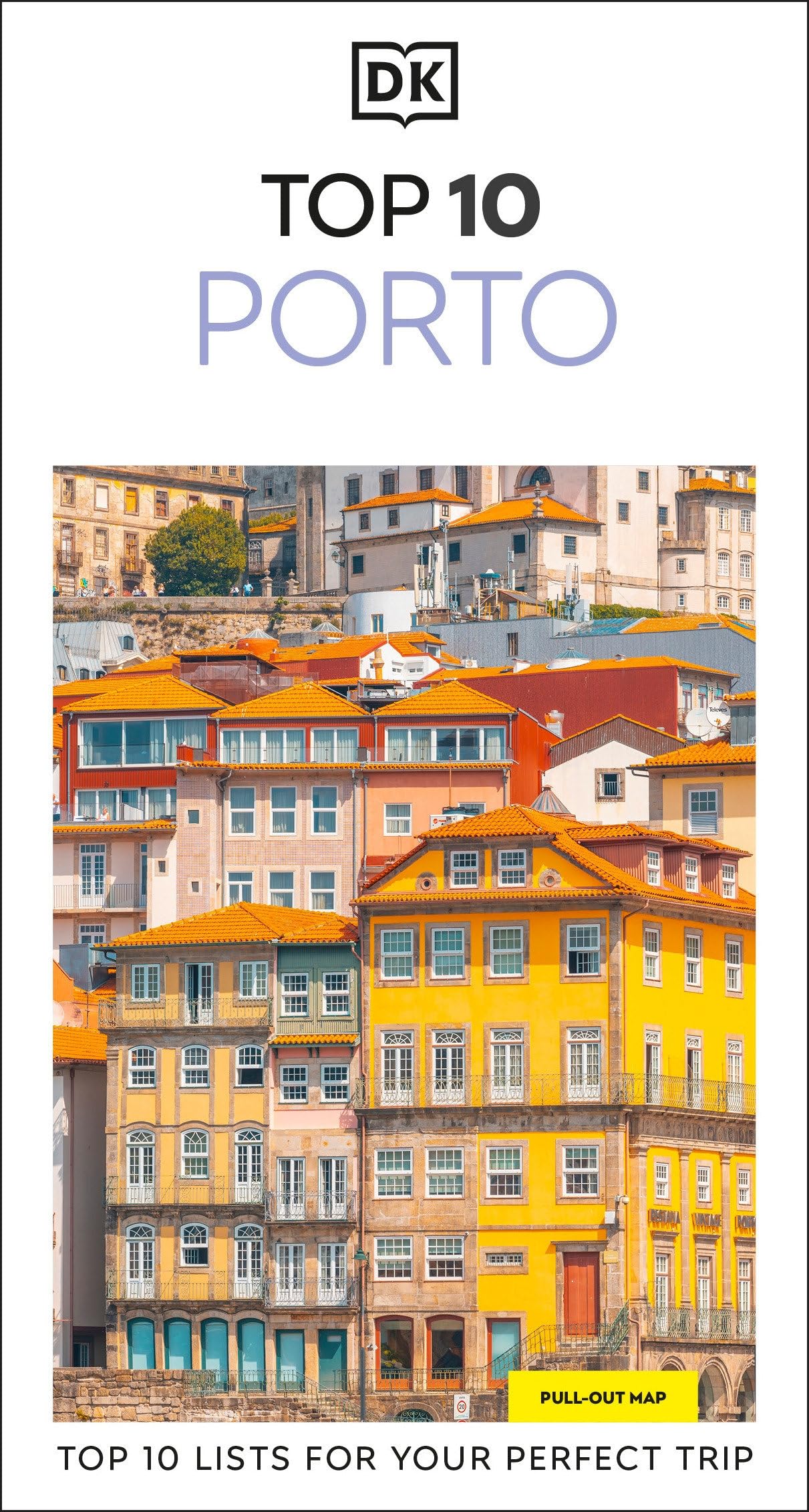 DK Top 10 Porto: Top 10 lists for your perfect trip, plus an all-weather folded map (Pocket Travel Guide)