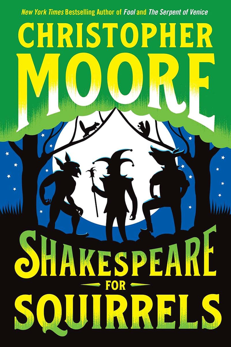 Shakespeare for Squirrels: A Novel
