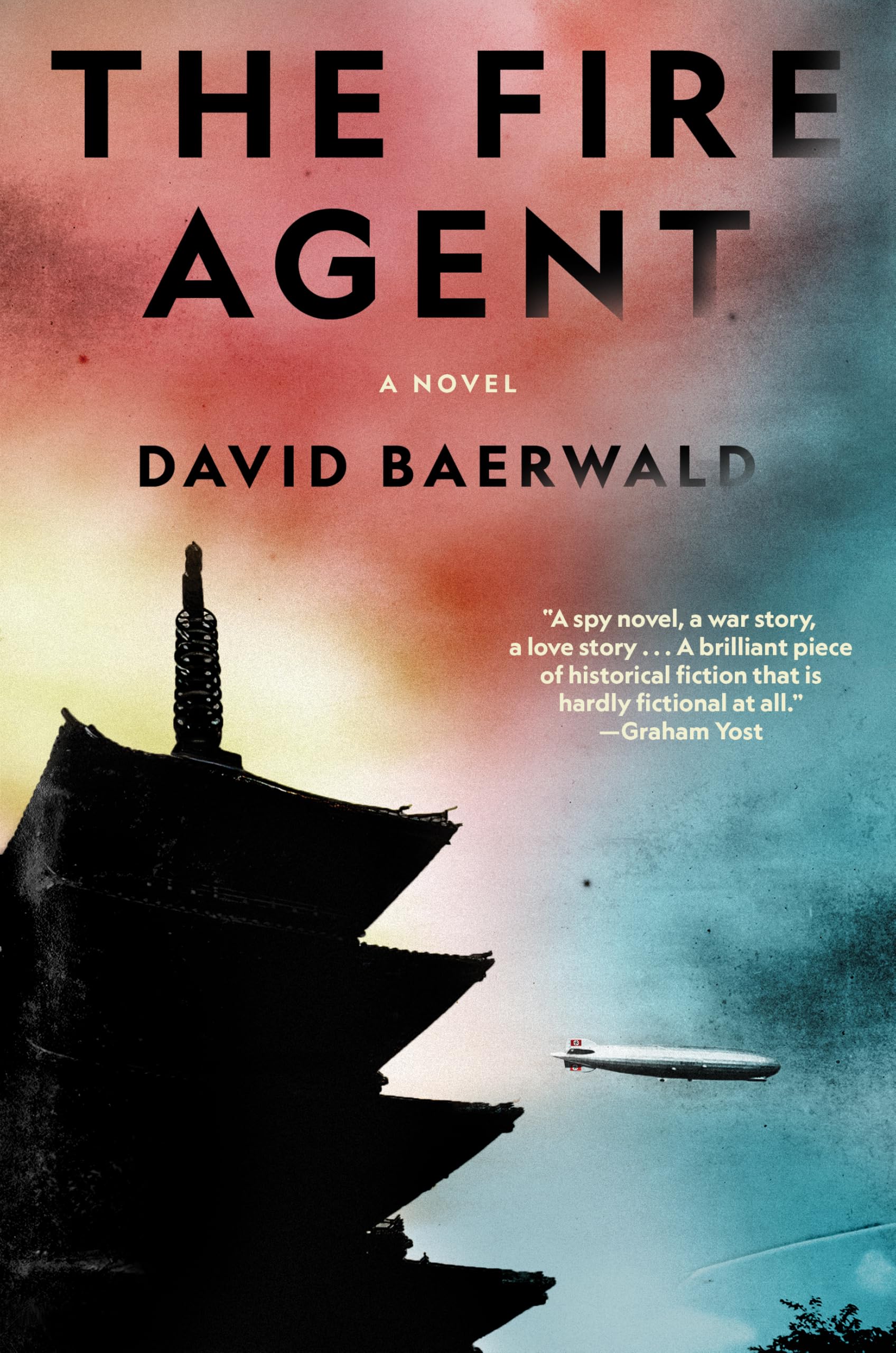 The Fire Agent: A Novel