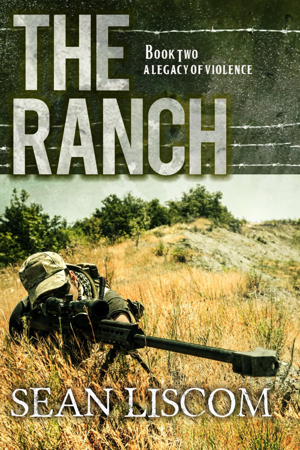 The Ranch: A Legacy of Violence (The Legacy Series)