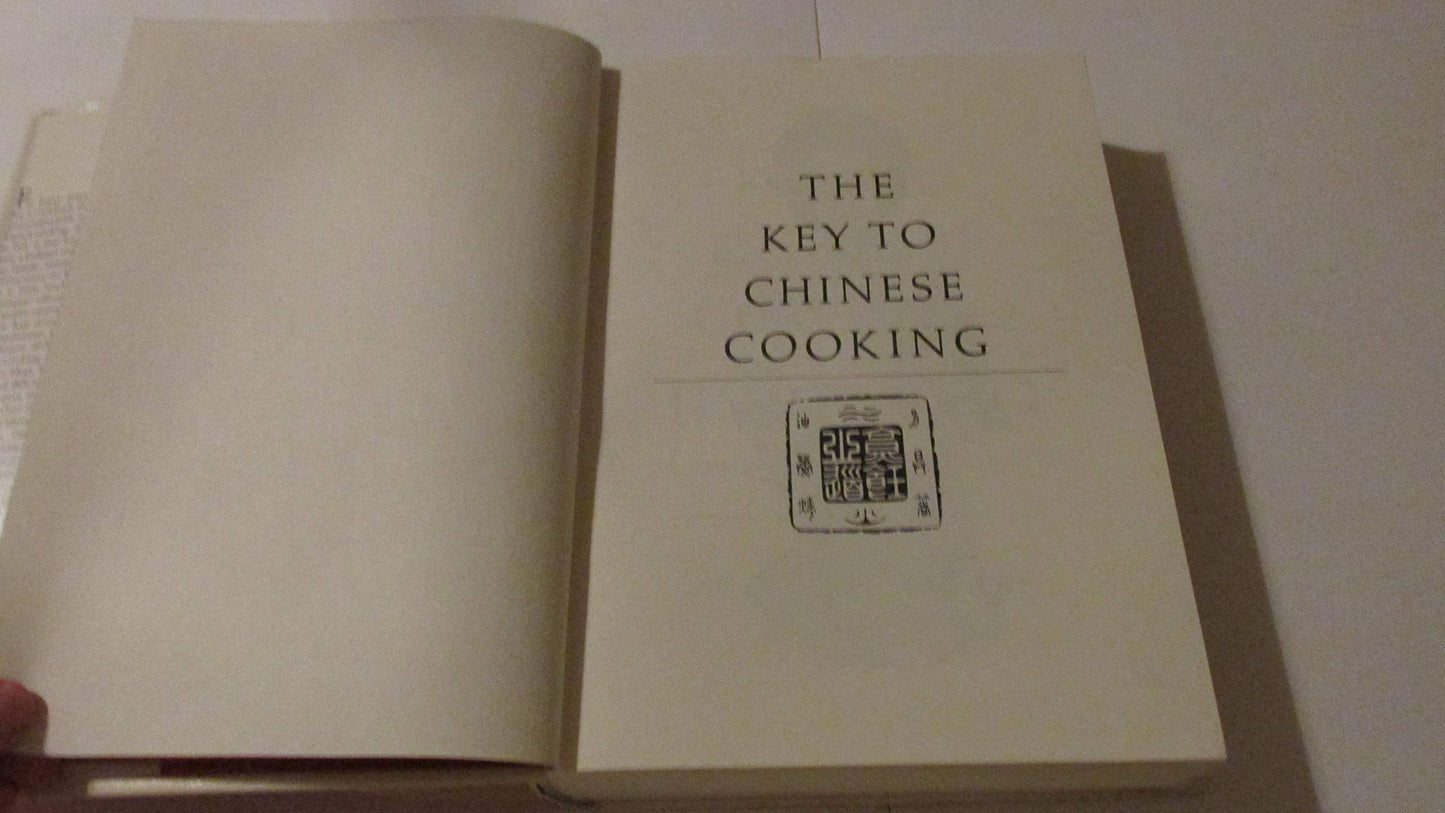 The Key to Chinese Cooking by Irene Kuo