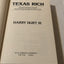 Texas Rich: The Hunt Dynasty, from the Early Oil Days Throug