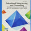 Intentional Interviewing and Counseling: Facilitating Client Development in a Multicultural Society (MindTap Course List)