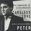 Careless Love: The Unmaking of Elvis Presley