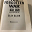 The Forgotten War: America in Korea, 1950-1953
