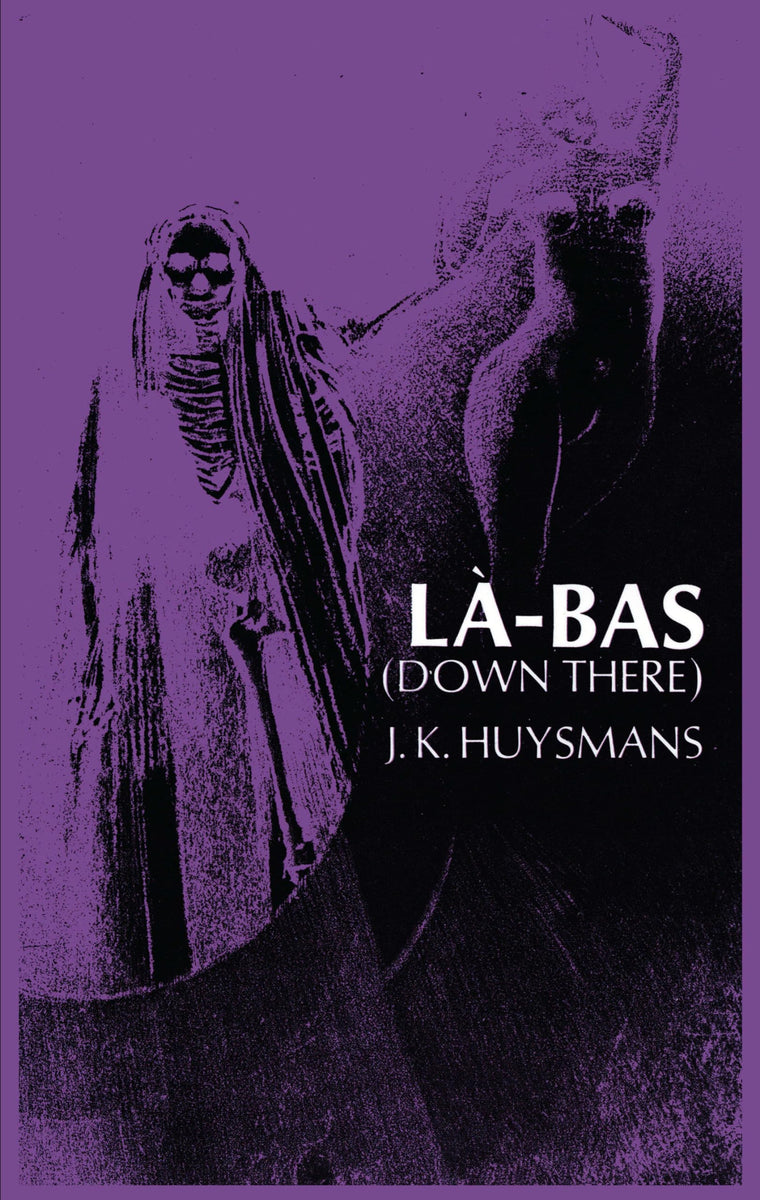 La-Bas (Down There)