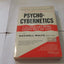 Psycho-Cybernetics by Maltz, Maxwell