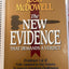 The New Evidence That Demands A Verdict: Evidence I & II