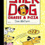Stick Dog Chases a Pizza (Stick Dog, 3)