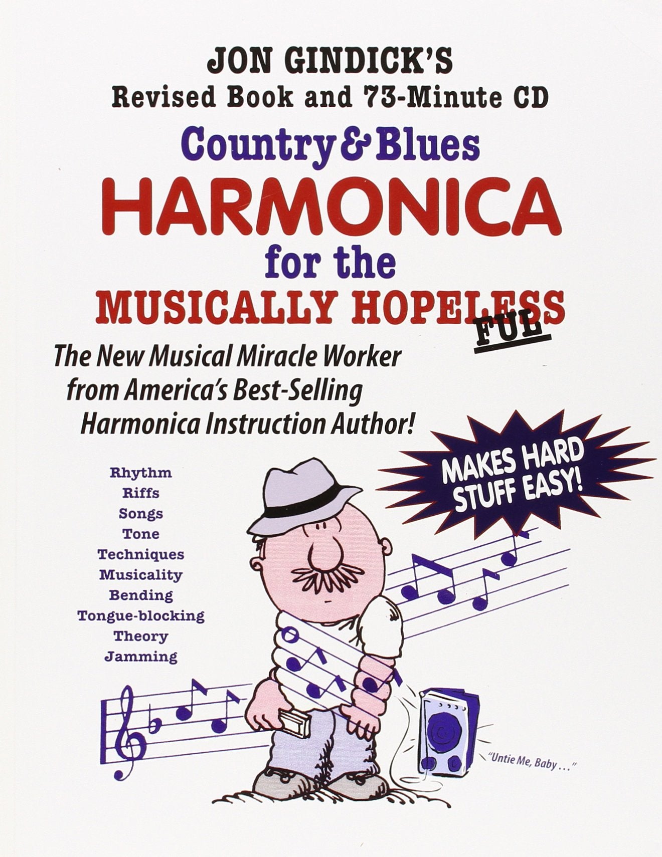 Country & Blues Harmonica for the Musically Hopeless: Revise