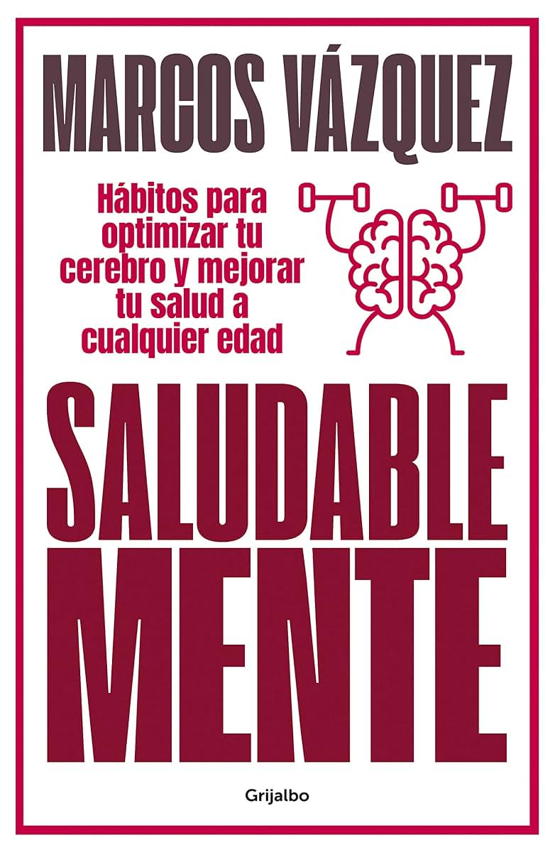 Saludable mente / A Healthy Mind (Spanish Edition)