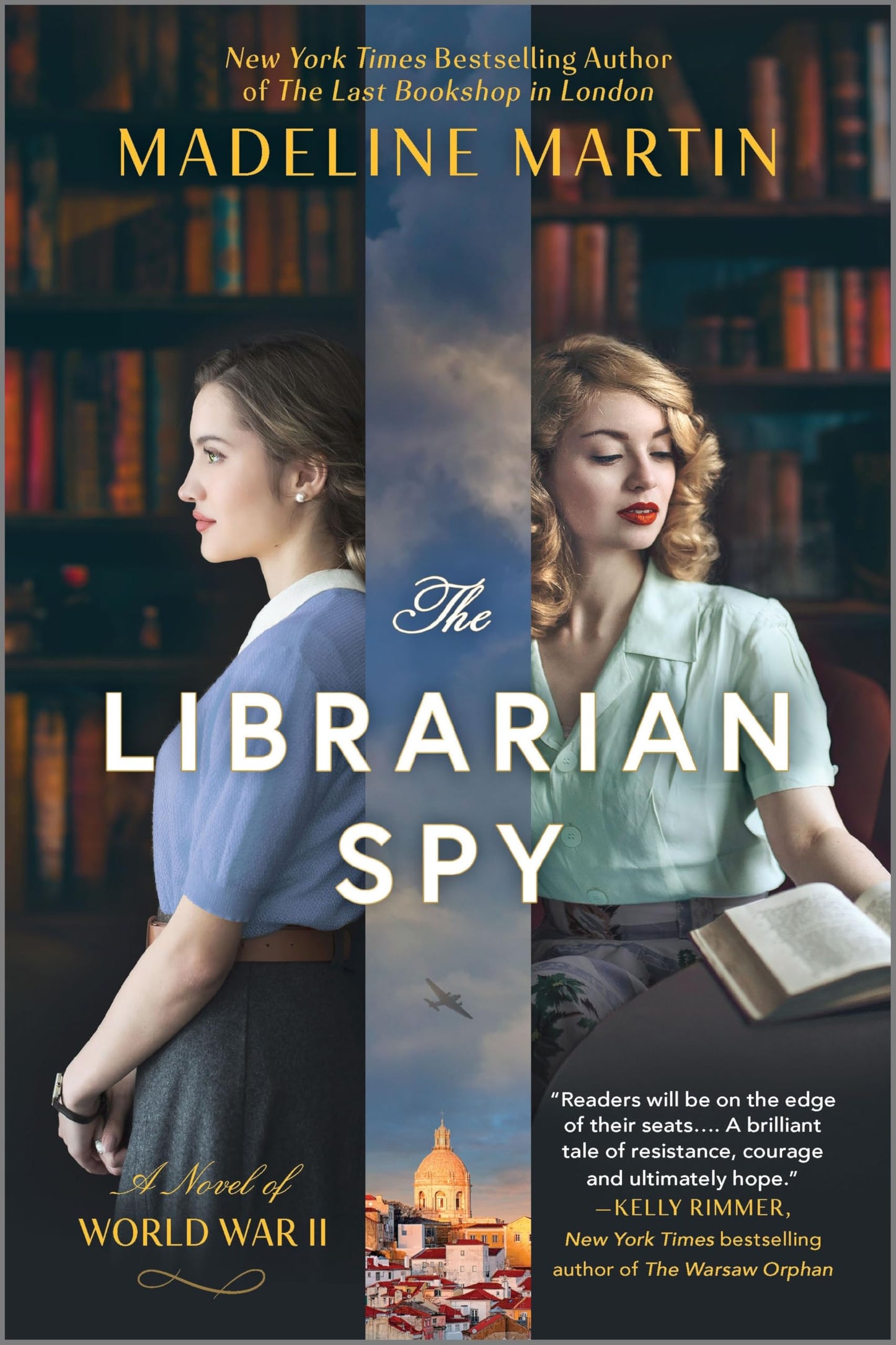 The Librarian Spy: A Novel of World War II - A Historical Fiction Mystery Based on True Espionage History