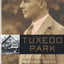 Tuxedo Park : A Wall Street Tycoon and the Secret Palace of Science That Changed the Course of World War II