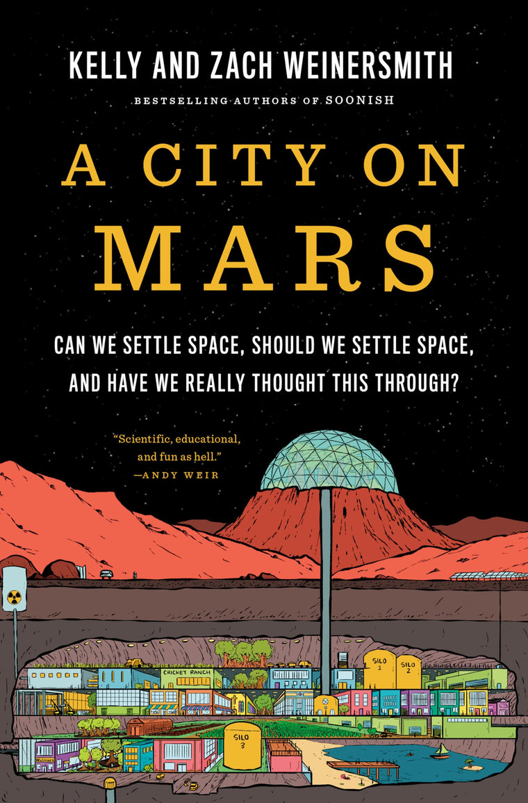 A City on Mars: Can We Settle Space, Should We Settle Space