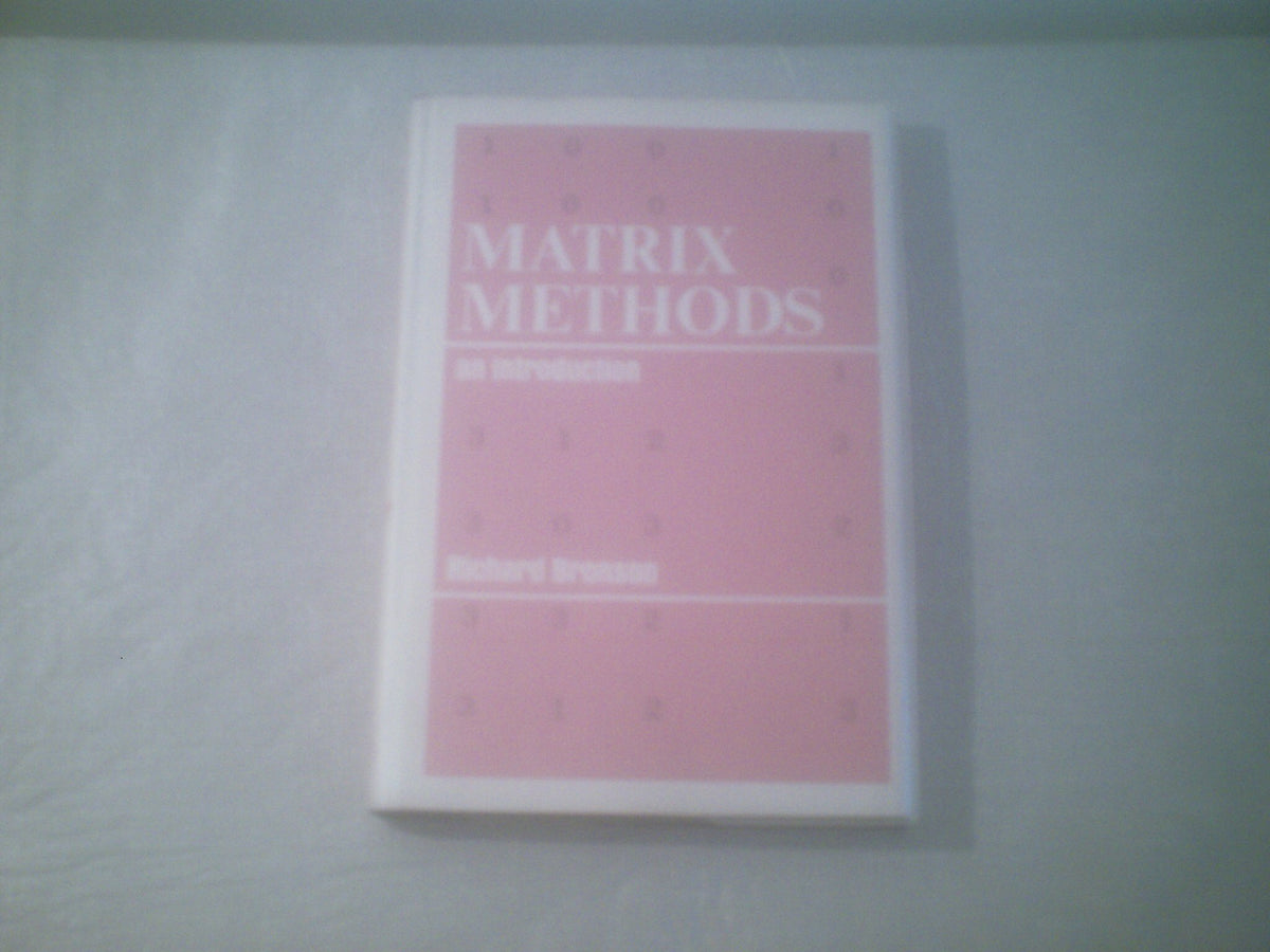 Matrix methods;: An introduction
