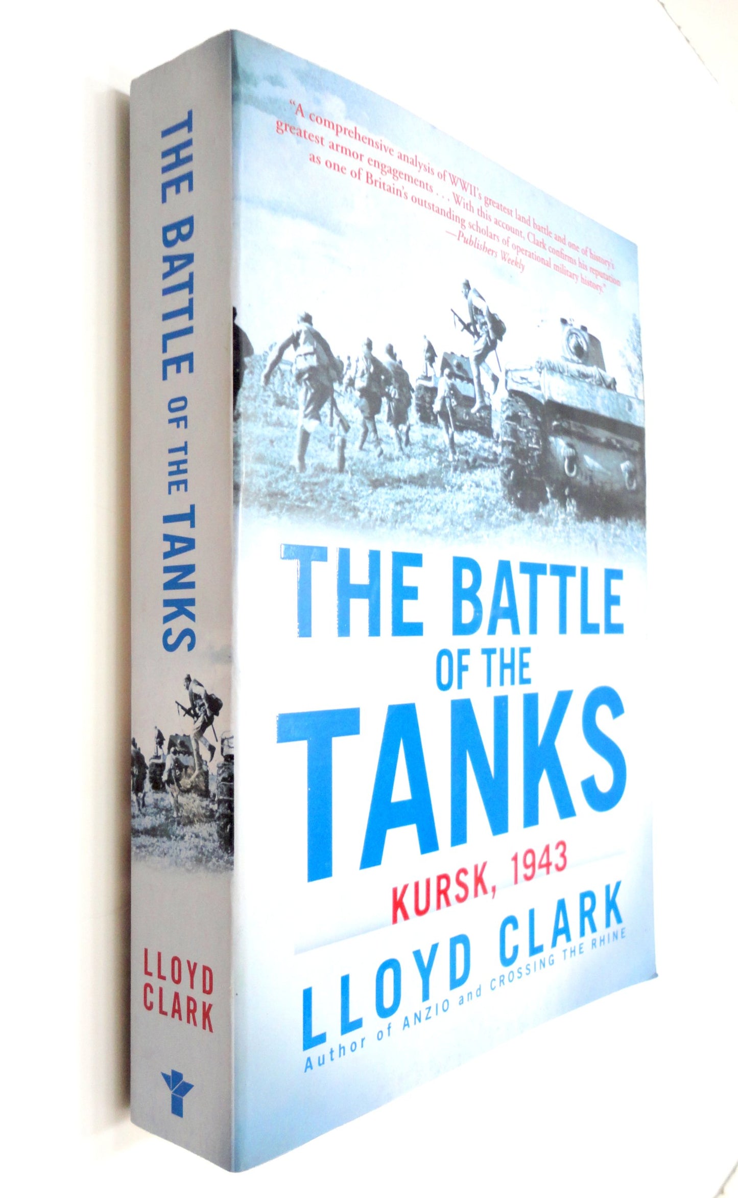The Battle of the Tanks: Kursk, 1943