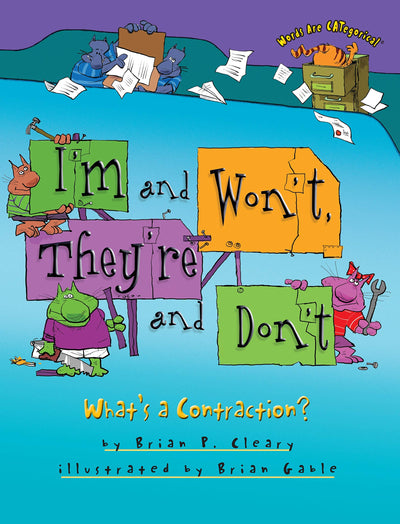 I'm and Won't, They're and Don't: What's a Contraction? (Words Are CATegorical )