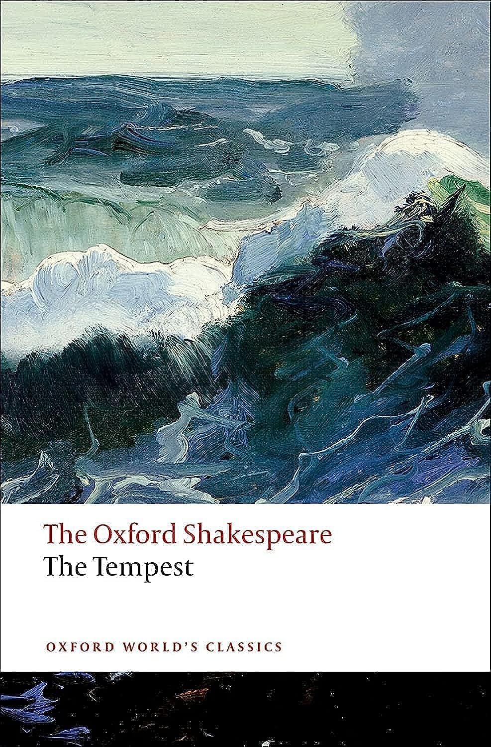The Tempest: The Oxford ShakespeareThe Tempest (Oxford World
