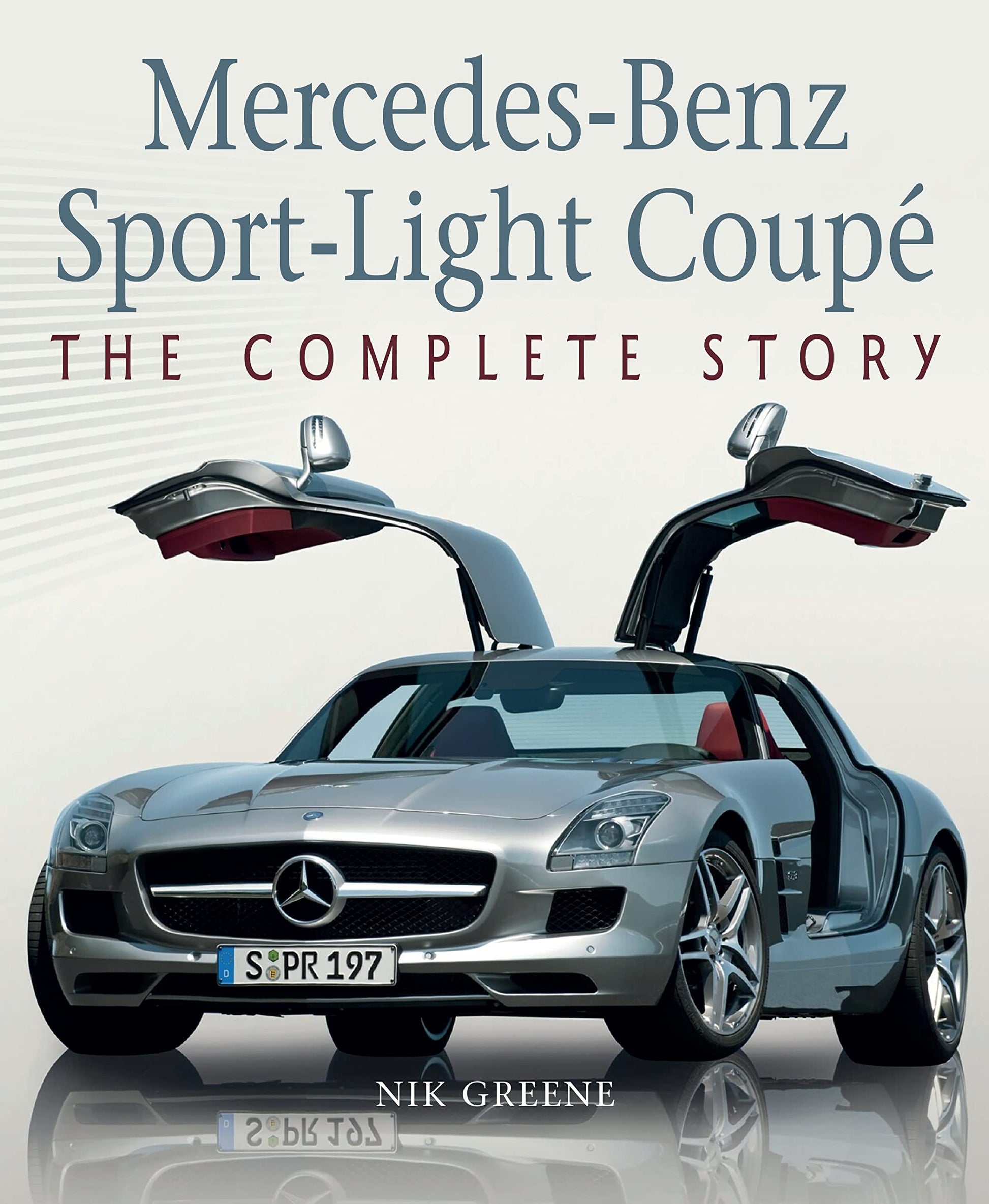 Mercedes-Benz Sport-Light Coupe: The Complete Story (Crowood Autoclassics)