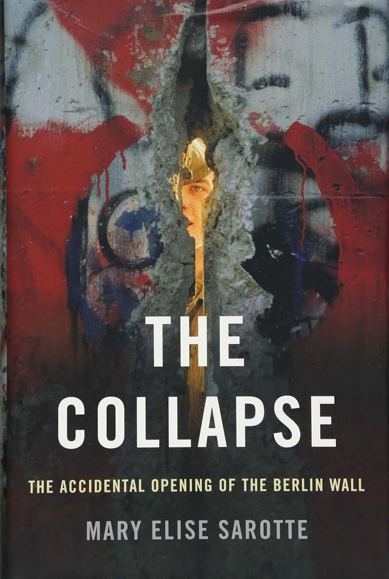 The Collapse: The Accidental Opening of the Berlin Wall