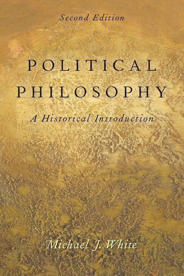 Political Philosophy: An Historical Introduction