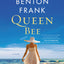 Queen Bee: A Novel