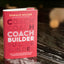 Coach Builder: How to Turn Your Expertise Into a Profitable Coaching Career