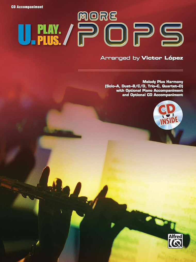 U.Play.Plus More Pops -- Melody Plus Harmony (Solo--A, Duet-