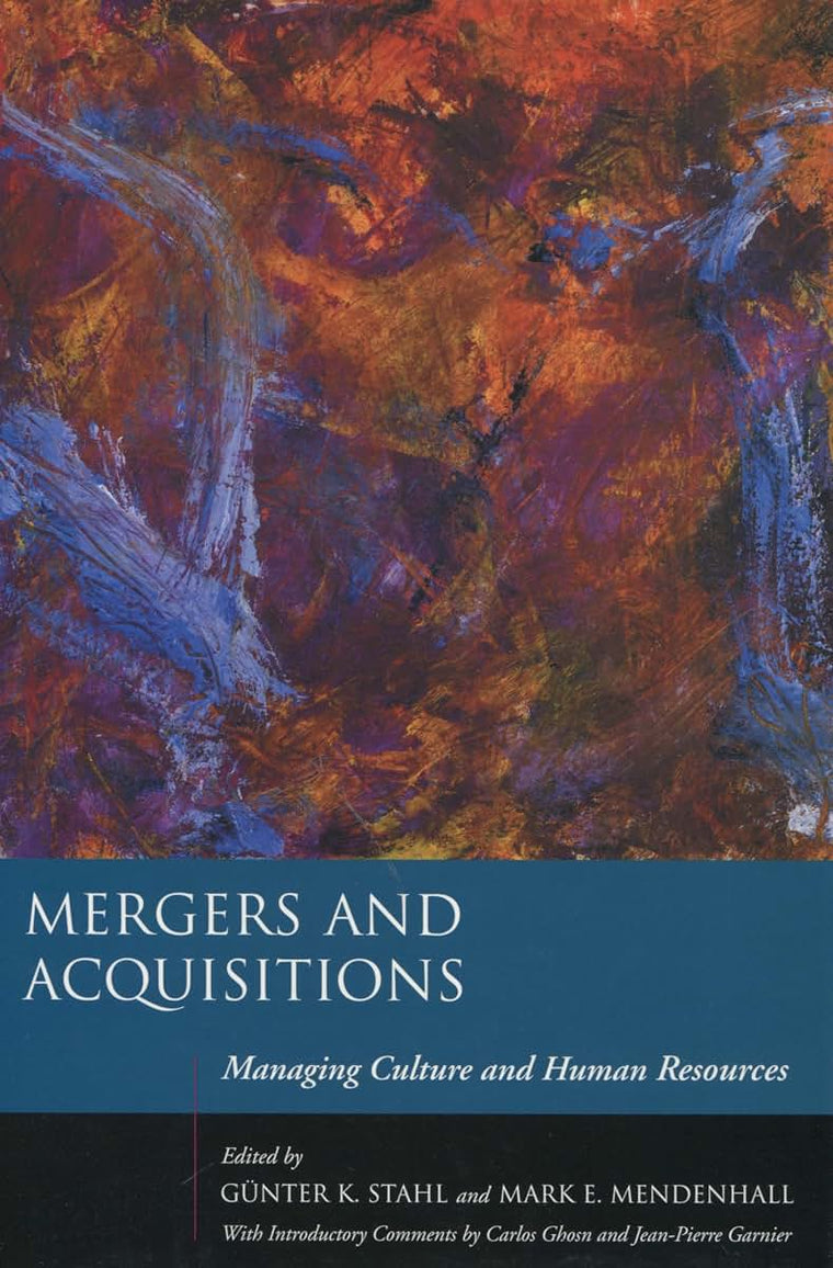Mergers and Acquisitions: Managing Culture and Human Resources (Stanford Business Books (Hardcover))