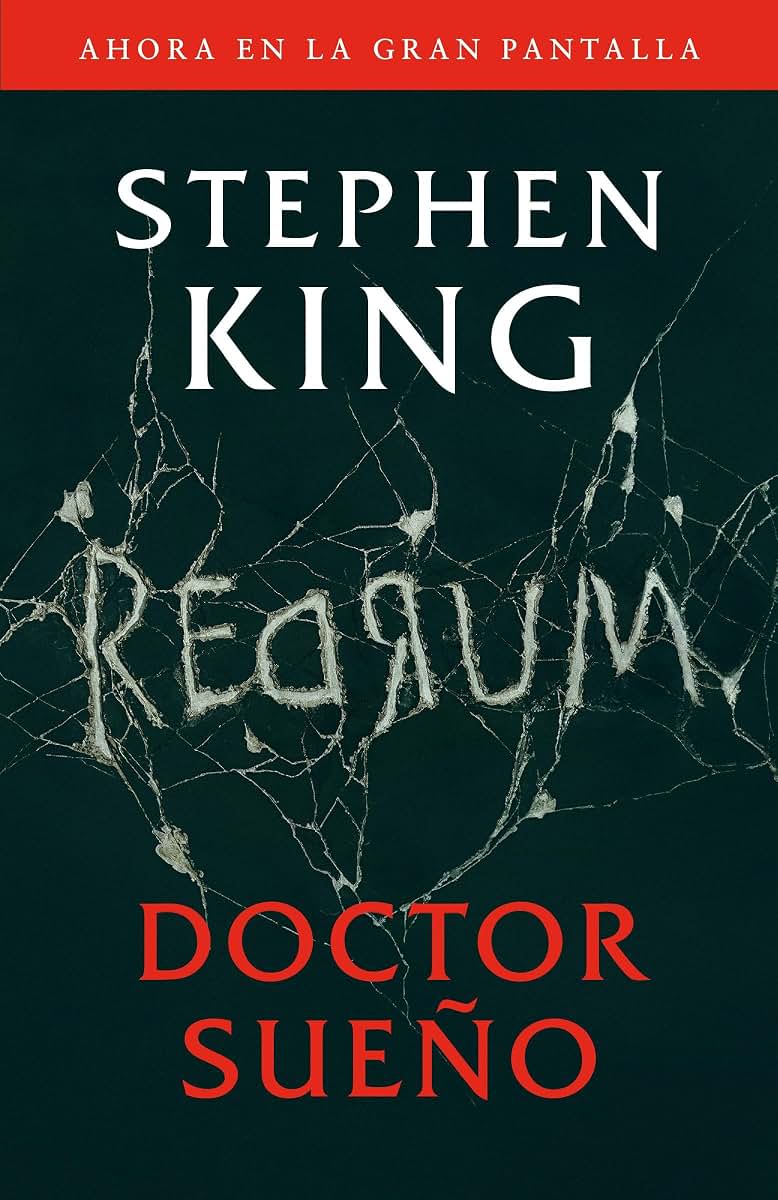 Doctor Sueo (Movie Tie-In Edition) / Doctor Sleep (Movie Tie-In Edition) (Spanish Edition)