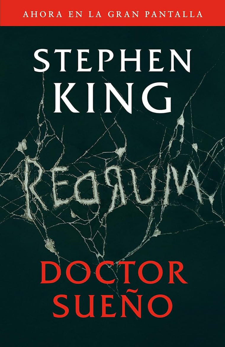 Doctor Sueo (Movie Tie-In Edition) / Doctor Sleep (Movie Tie-In Edition) (Spanish Edition)