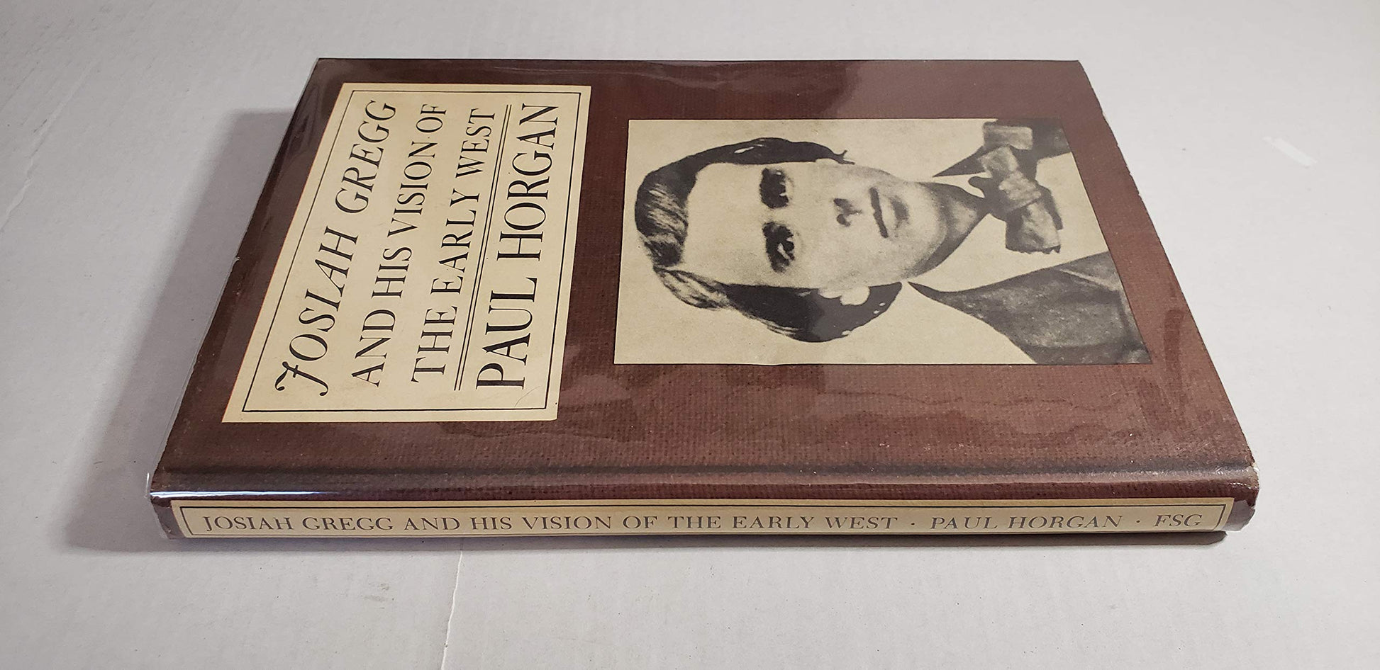 Josiah Gregg and His Vision of the Early West
