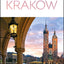 DK Eyewitness Krakow (Travel Guide) by DK Eyewitness