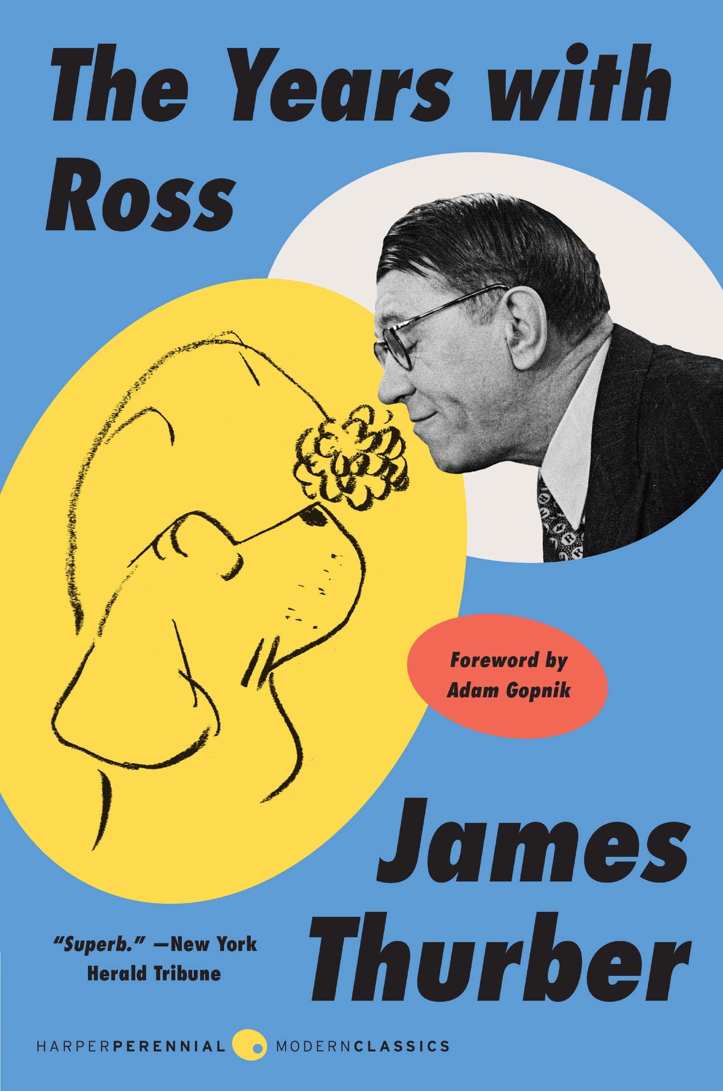 YRS W/ROSS (Perennial Classics) by James Thurber