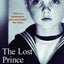 The Lost Prince: Screenplay (Screen and Cinema)