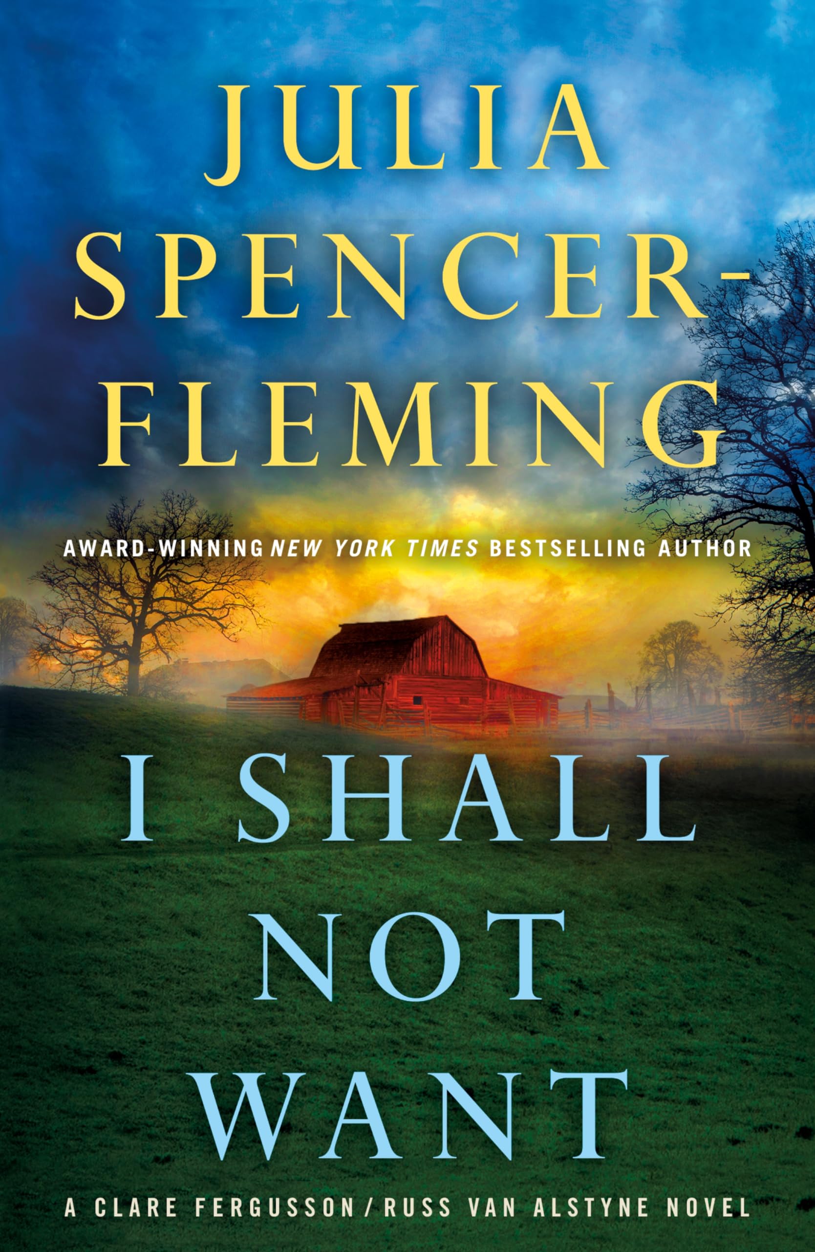 I Shall Not Want: A Clare Fergusson and Russ Van Alstyne Mystery (Fergusson/Van Alstyne Mysteries, 6)