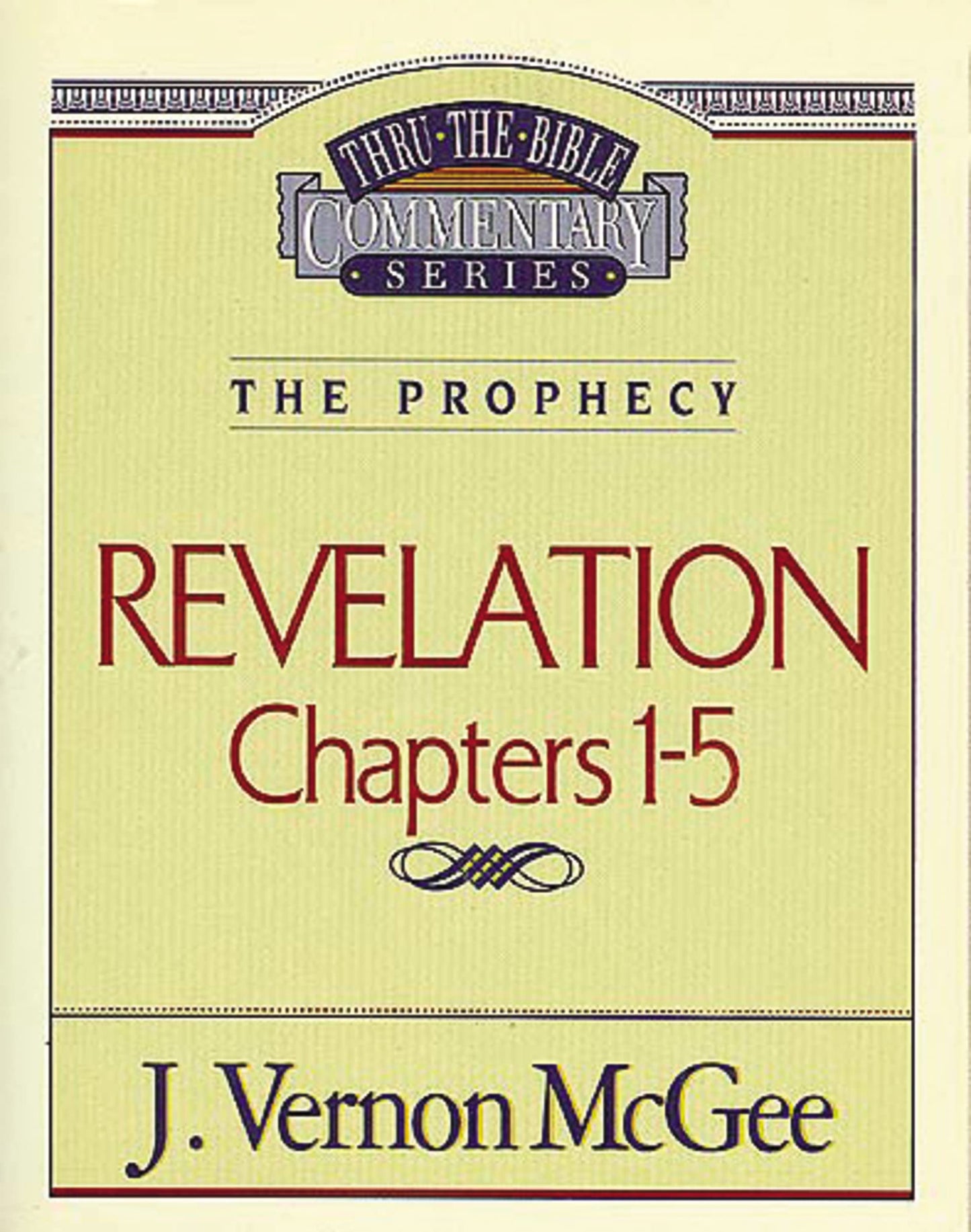 Revelation Chapters 1 - 5 ( Thru the Bible )