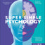 Super Simple Psychology: The Ultimate Bitesize Study Guide (DK Super Simple)