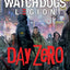 Day Zero: A Watch Dogs: Legion Novel