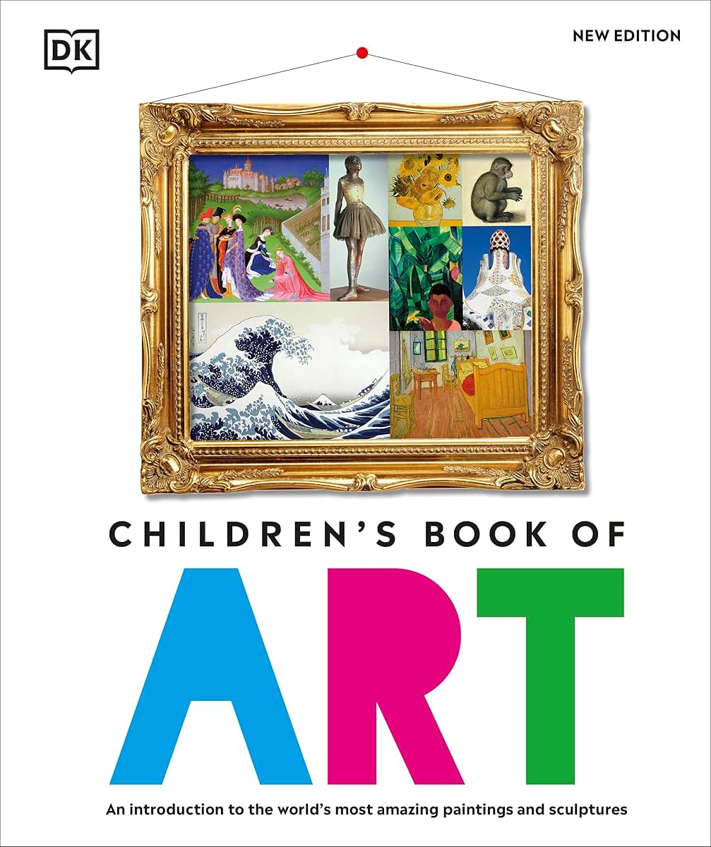 Children's Book of Art (DK Children's Book of)