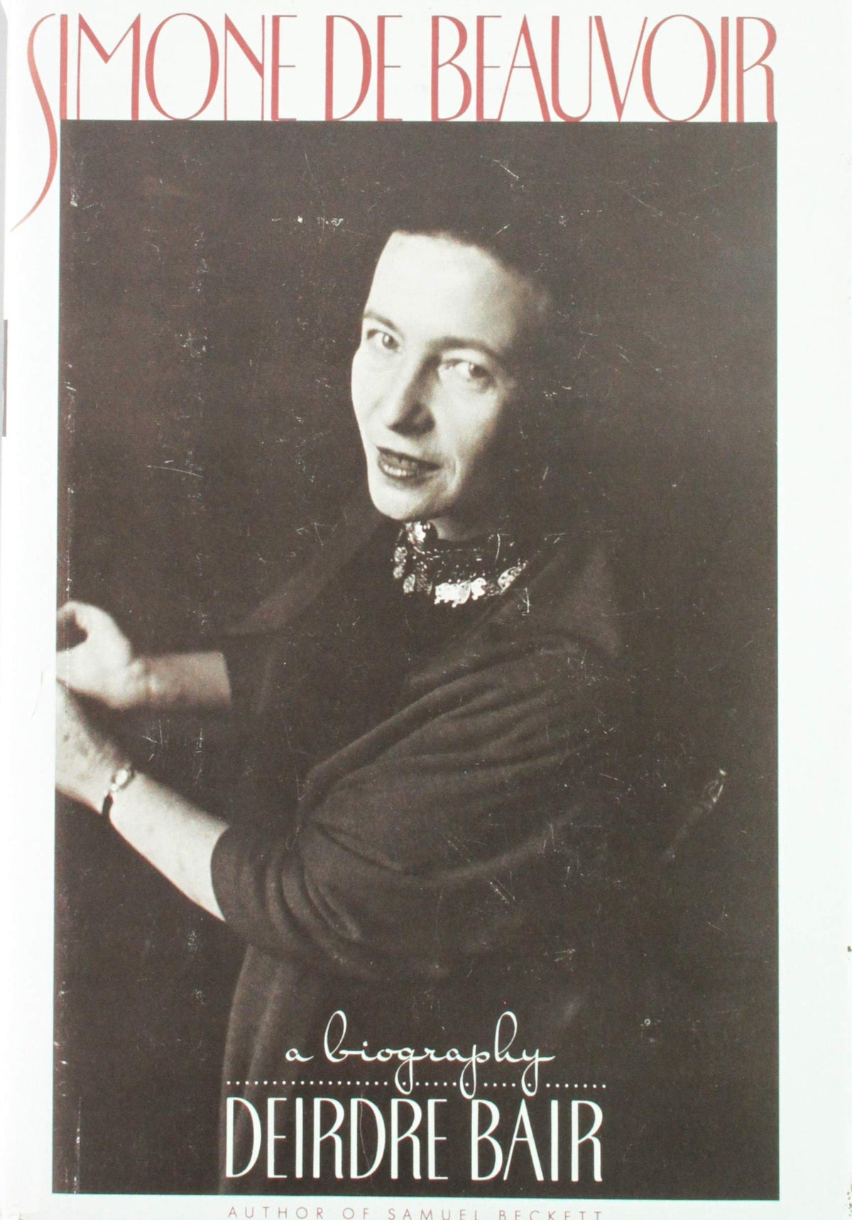 Simone De Beauvoir: A Biography