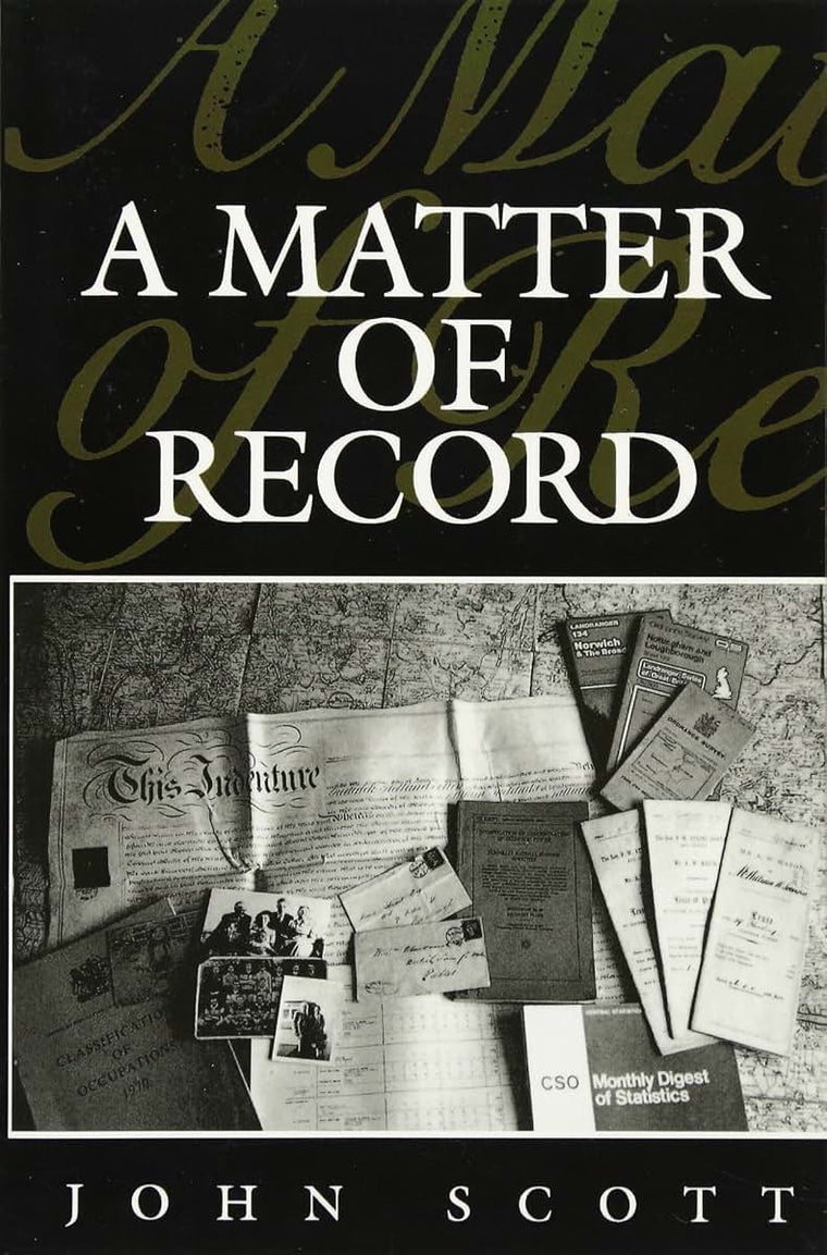 A Matter of Record: Documentary Sources in Social Research