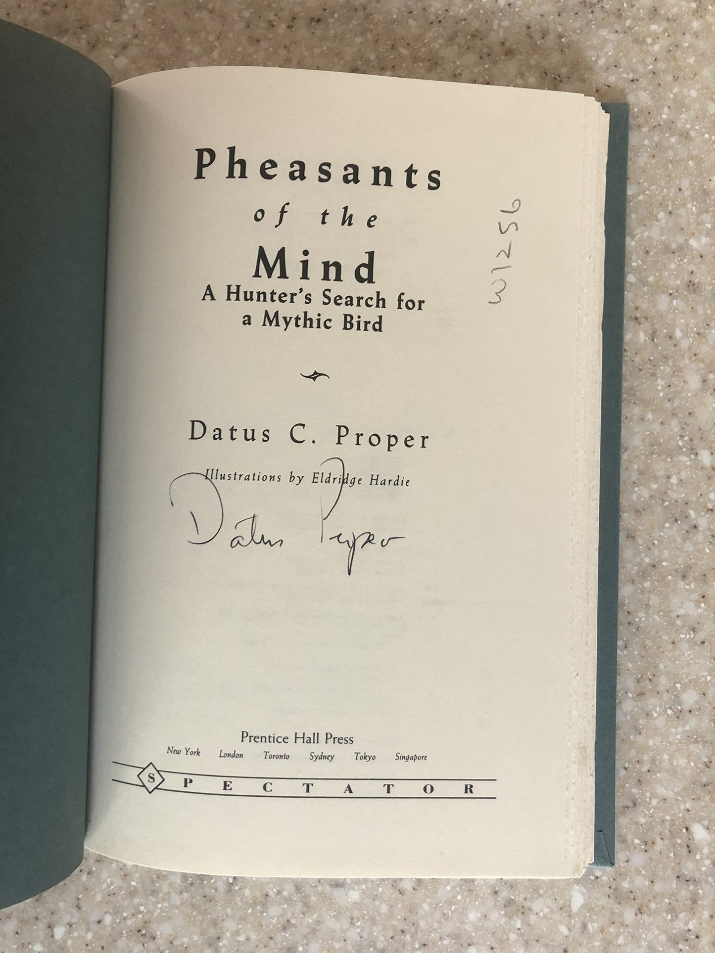 Pheasants of the Mind: A Hunter's Search for a Mythic Bird b