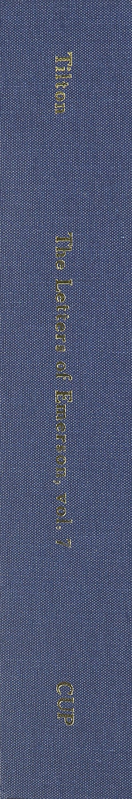 The Letters of Ralph Waldo Emerson Vol 7