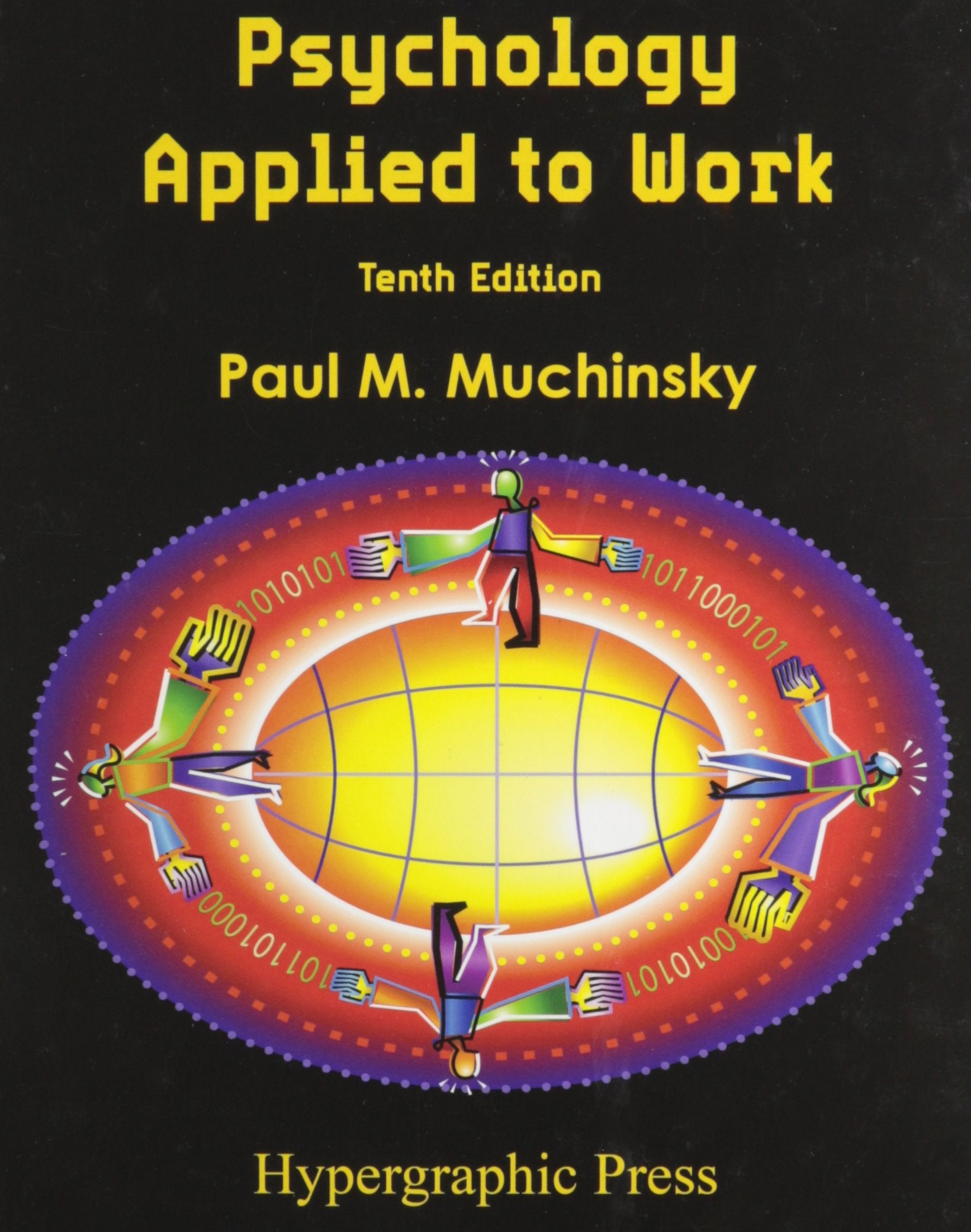 Psychology Applied to Work
