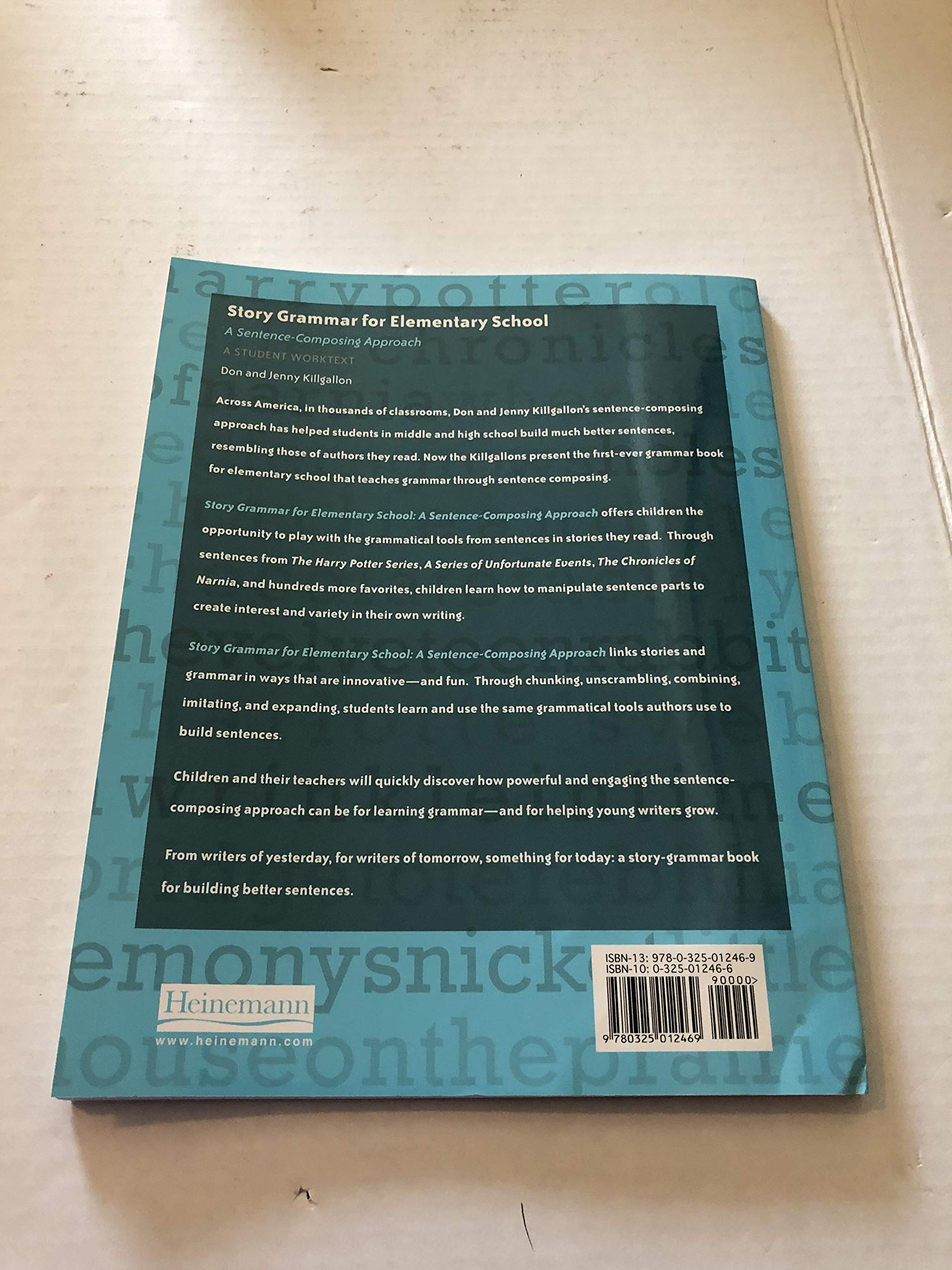 Story Grammar for Elementary School: A Sentence-Composing Approach: A Student Worktext