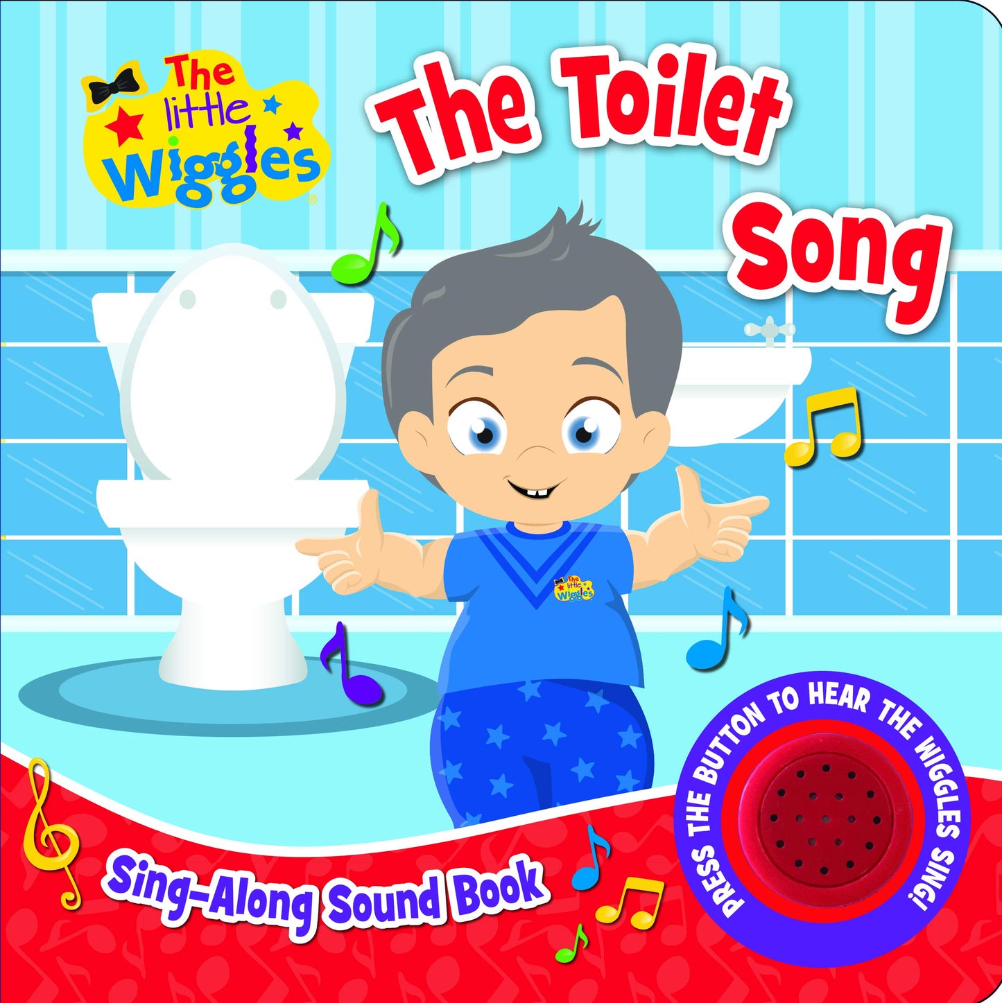 The Little Wiggles: The Toilet Song: Sing-Along Sound Book (The Wiggles)