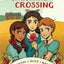 Cheshire Crossing: [A Graphic Novel]